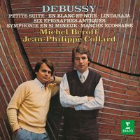 Jean-Philippe Collard & Michel Béroff - Debussy: Petite suite, En blanc et noir, Lindaraja, Épigraphes antiques, Symphonie & Marche écossaise