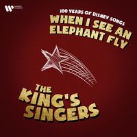 The King's Singers - When I See An Elephant Fly
