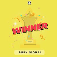 Busy Signal - Winner