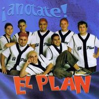 El Plan - ¡Anotate!