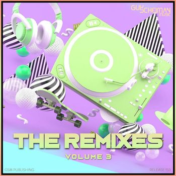 Guy Scheiman - The Remixes, Vol. 3