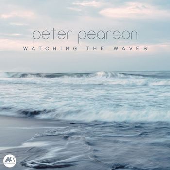 Peter Pearson - Watching the Waves