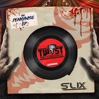 Slix - The Pennywise EP (Explicit)