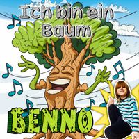 Benno - Ich bin ein Baum