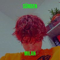 Milan - Sünden
