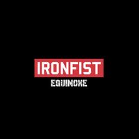 Ironfist - Equinoxe (Explicit)