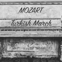 Gustaf Oloveson - Mozart: Turkish March