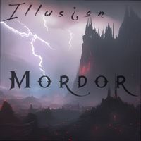 Illusion - Mordor (Explicit)