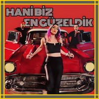 Touche - Hani Biz En Güzeldik