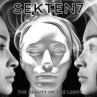 Sekten7 - THE BEAUTY OF THE LIGHT