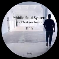 Mobile Soul System - Hhh