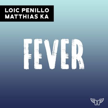 Loic Penillo - Fever