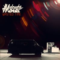 Midnight Motel - Wasted Time