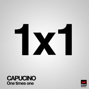 Capucino - 1 Times 1 (Radio Edit)