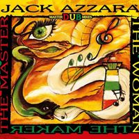 Jack Azzarà - The Woman The Maker The Master