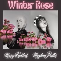Meghan Pulles - Winter Rose