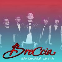 Breccia - Sandiwara Cinta