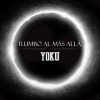 Yoku - Rumbo Al Más Allá