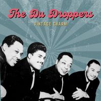 The Du Droppers - The Du Droppers (Vintage Charm)
