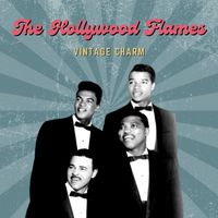 The Hollywood Flames - The Hollywood Flames (Vintage Charm)