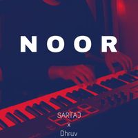 Sartaj - Noor (feat. Dhruv)