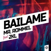 Mr. Rommel - Báilame
