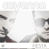 Cavanna - Fiesta (Radio Edit)