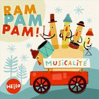 Musicalité - Ram Pam Pam Hello
