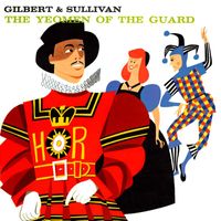 Pro Arte Orchestra - The Yeomen Of The Guard