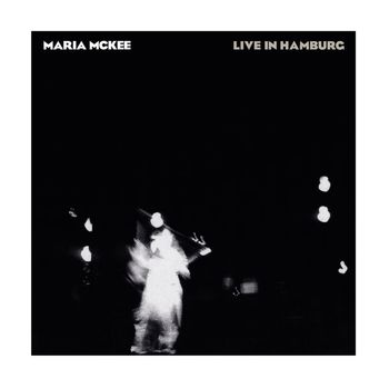 Maria McKee - Live In Hamburg