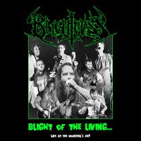 Blightmass - Blight of the Living... (Live at the Monster's Art)