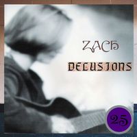 Zach - Delusions 25