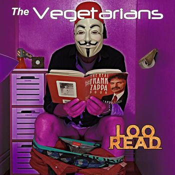 The Vegetarians - Loo Read (Explicit)