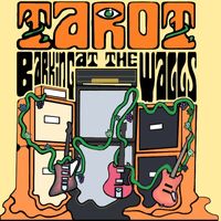 Tarot - Barking at The Walls (Explicit)