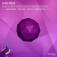 Claes Rosen - Make a Move (Prog Trance Remixed Edition)