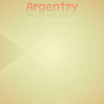 Various Artists - Argentry Compacter