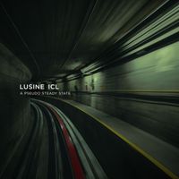 Lusine icl - A Pseudo Steady State