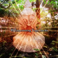 Zen Meditation and Natural White Noise and New Age Deep Massage - 49 Empowering Yoga Tracks