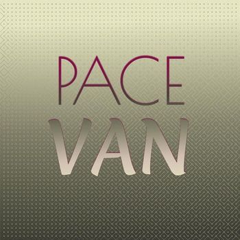 Various Artists - Pace Van
