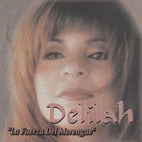 Delilah - La Fuerza Del Merengue