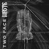 Waste - Two Face (Explicit)