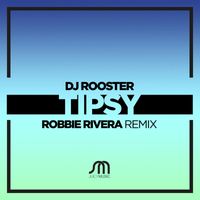 DJ Rooster - Tipsy