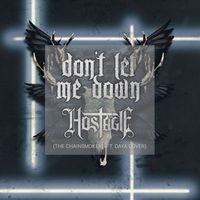 Hostage - Don't Let Me Down