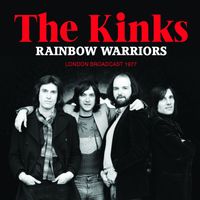 The Kinks - Rainbow Warriors