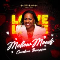 Carolene Thompson - Mellow Moods
