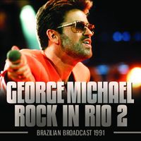 George Michael - Rock In Rio 2