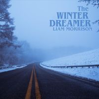 Liam Morrison - The Winter Dreamer
