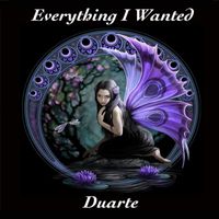 Duarte - Everything I Wanted