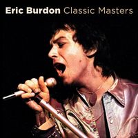 Eric Burdon - Classic Tracks (Remastered)