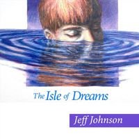 Jeff Johnson - The Isle of Dreams